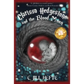 Clarissa Hedgestone and the Blood Moon