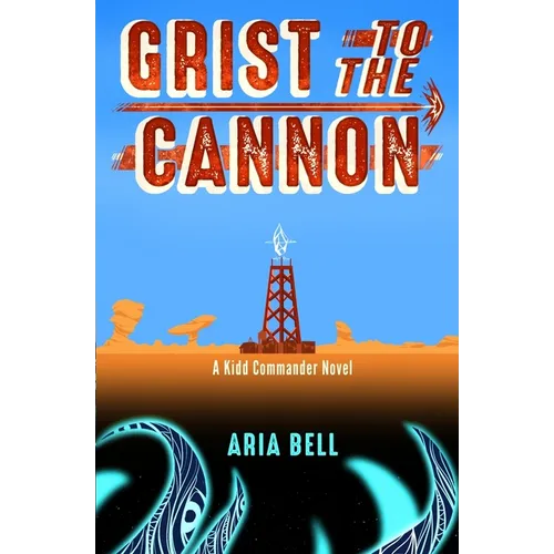 Grist to the Cannon