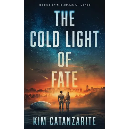 The Cold Light of Fate