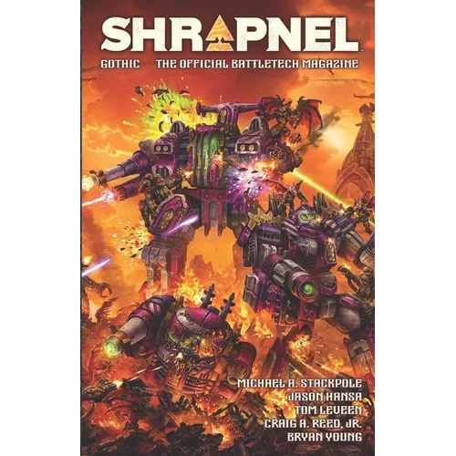 BattleTech: Shrapnel Gothic: (The Official BattleTech Magazine)