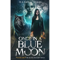 Once In A Blue Moon: Book One