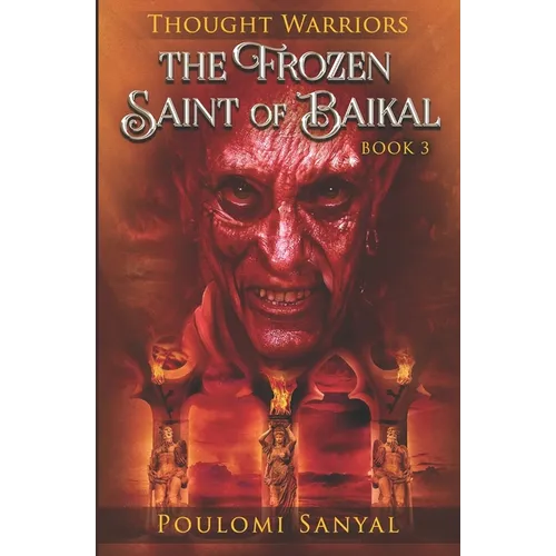 The Frozen Saint of Baikal