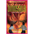 Ray Bradbury Presents Dinosaur Conquest