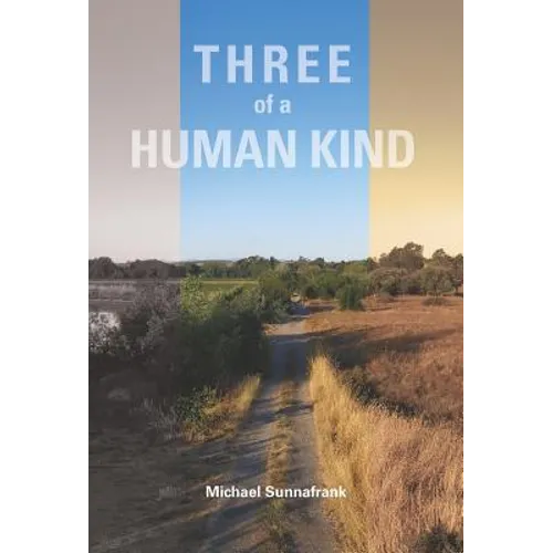 Three of a Human Kind