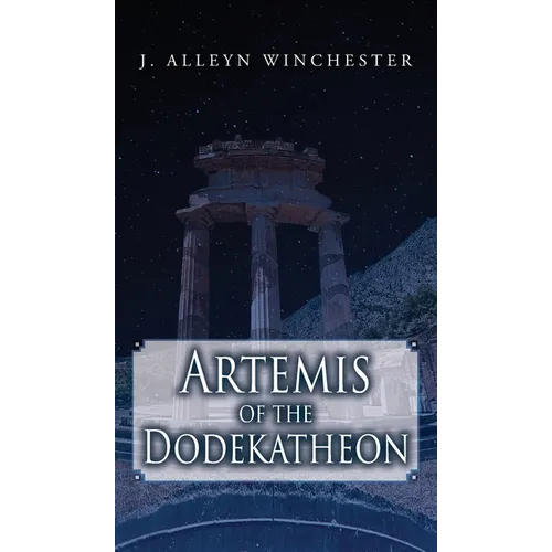 Artemis of the Dodekatheon