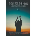 Shoot for the Moon