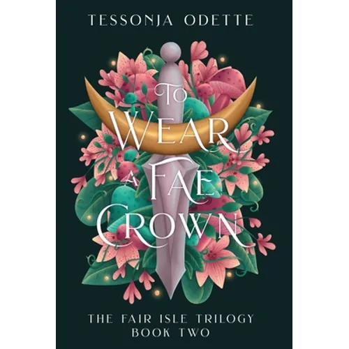 To Wear a Fae Crown