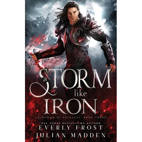 A Storm Like Iron