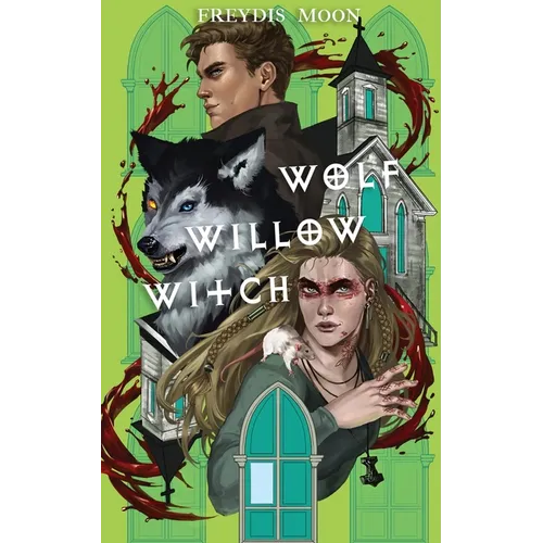 Wolf, Willow, Witch