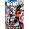 Last Night on Union Station