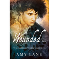 Wounded, Vol. 2