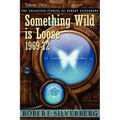 Something Wild is Loose