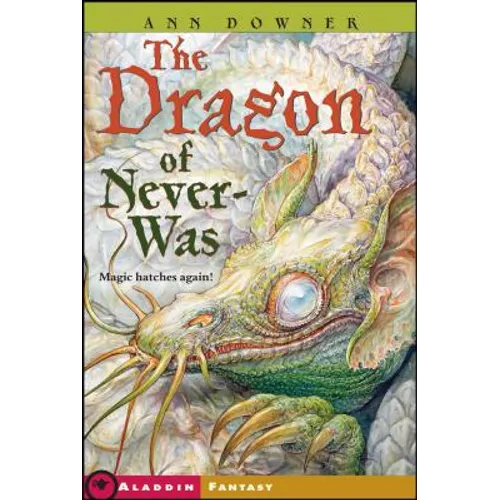 The Dragon of Never-Was