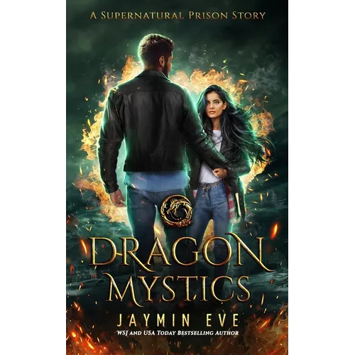 Dragon Mystics: Supernatural Prison #2