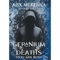 Alex McKenna and the Geranium Deaths