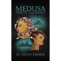 Medusa: Rise of a Goddess