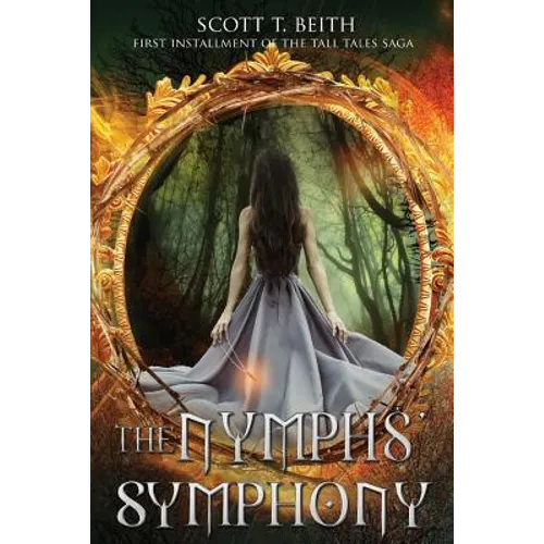 Tall Tales: The Nymphs' Symphony