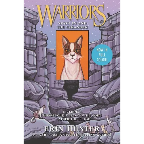Warriors: Skyclan and the Stranger: 3 Full-Color Warriors Books in 1