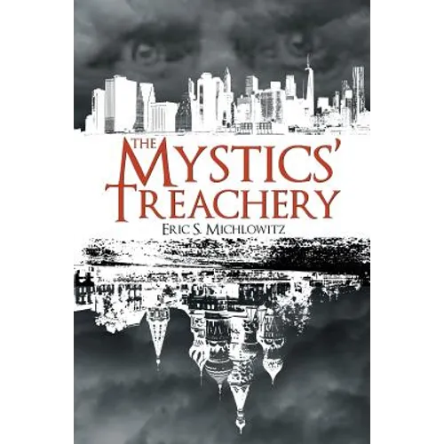 The Mystics' Treachery
