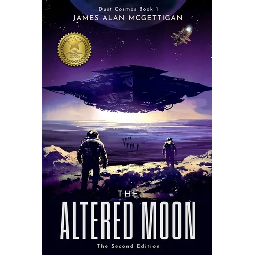The Altered Moon (Dust Cosmos Book 1) - The Second Edition