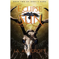 Eclipse of the Sun: A Dystopian Fantasy