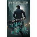 Crimson Codex (The Mage and His Brute Book 3)
