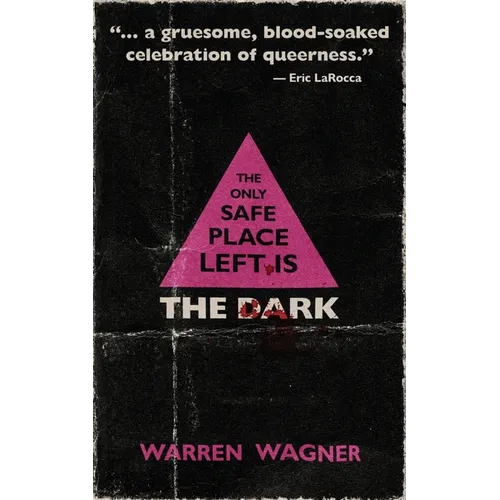 The Only Safe Place Left is the Dark