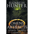 Omens and Artifacts: An Elemental Legacy Novella