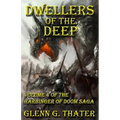 Dwellers of the Deep: Harbinger of Doom -- Volume 4