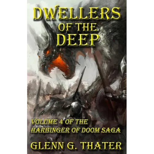 Dwellers of the Deep: Harbinger of Doom -- Volume 4