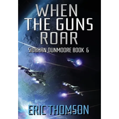 When the Guns Roar