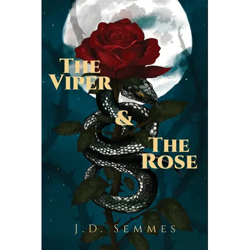 The Viper and The Rose