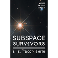 Subspace Survivors