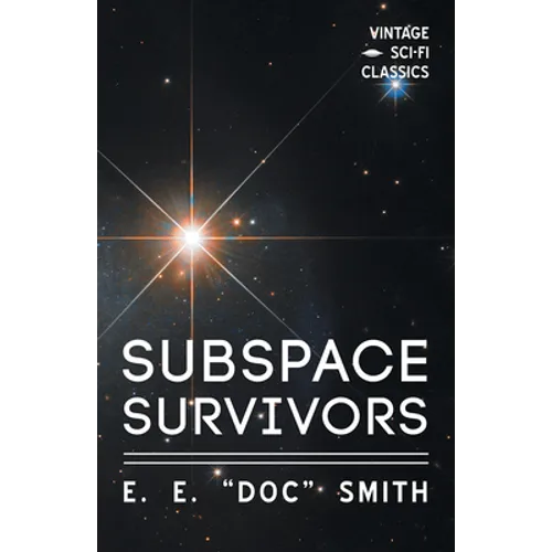Subspace Survivors