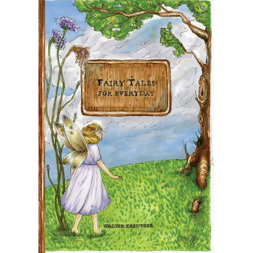 Fairy Tales for Everyday