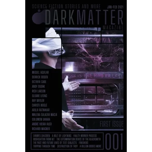 Dark Matter Magazine Issue 001