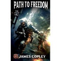 Path to Freedom: The Path, Book One
