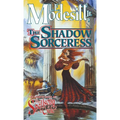 The Shadow Sorceress: The Fourth Book of the Spellsong Cycle