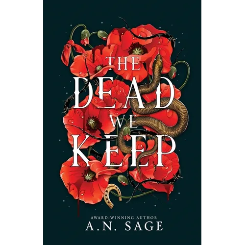The Dead We Keep