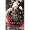 A Labyrinth of Fangs and Thorns: Season of the Vampire