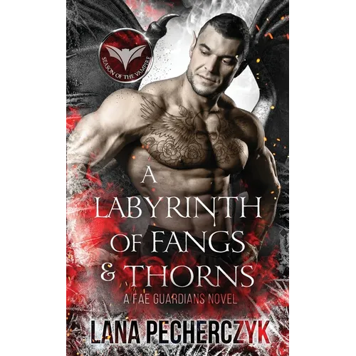 A Labyrinth of Fangs and Thorns: Season of the Vampire