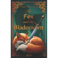 The Fox and the Bladesworn