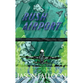 Rush Airport
