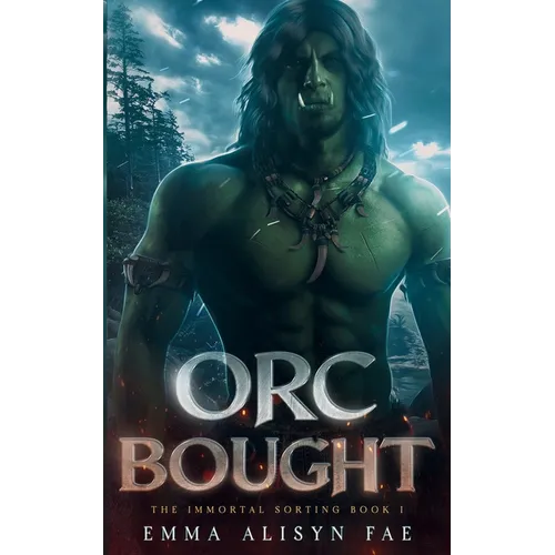 Orc Bought: An Orc Monster Romance
