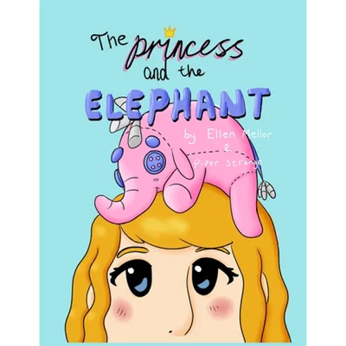 The Princess and the Elephant