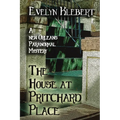 The House at Pritchard Place: A New Orleans Paranormal Mystery
