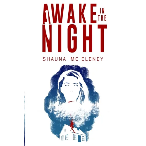 Awake in the Night