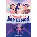 Meesh the Bad Demon #1: (A Graphic Novel)