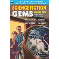 Science Fiction Gems, Volume Two, James Blish and others