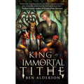 King of Immortal Tithe